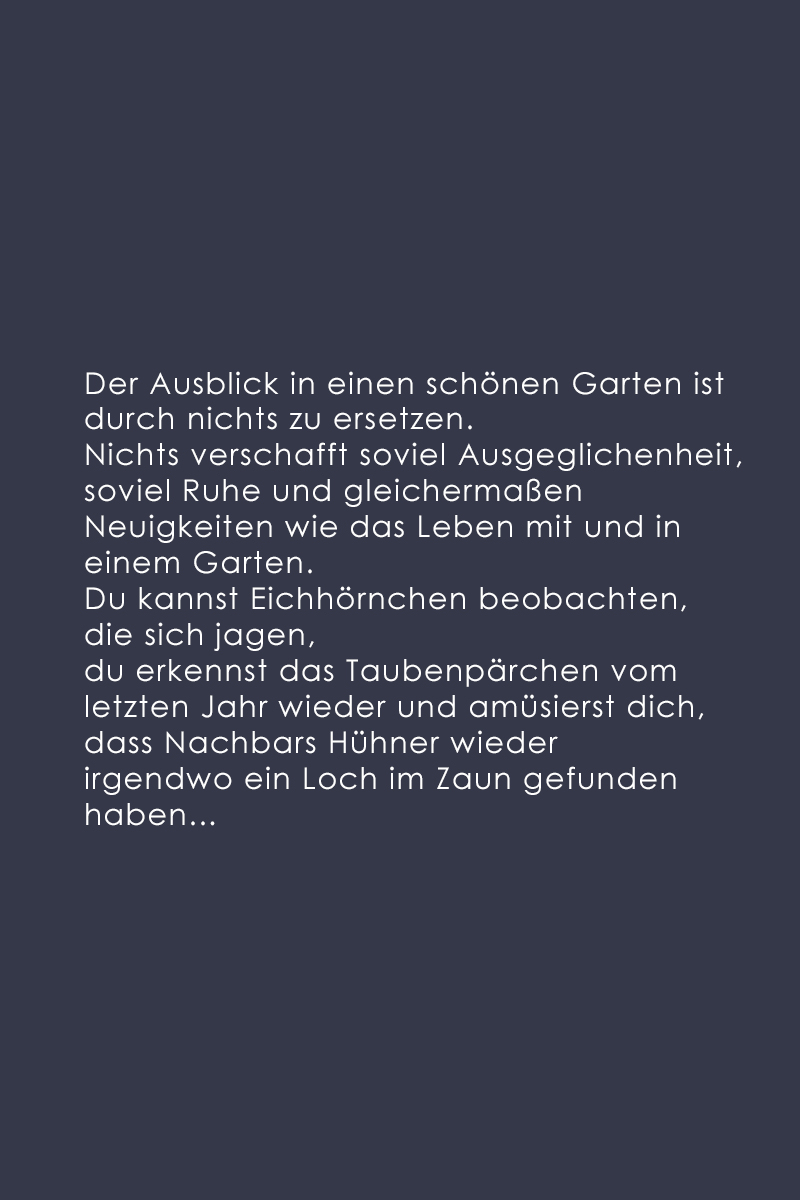 Ausblick in einen schönen Garten - Text